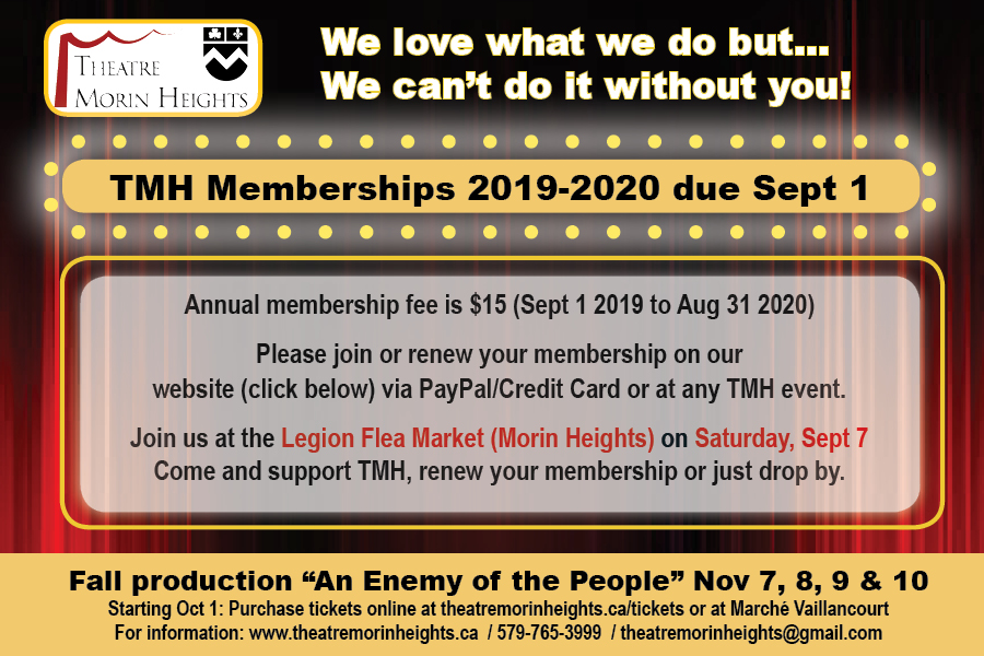Theatre Morin Heights memberships due September 1st